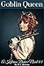 Goblin Queen (Katrina Baker, #3)