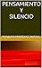 PENSAMIENTO Y SILENCIO: Pen...