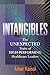 Intangibles: The Unexpected...