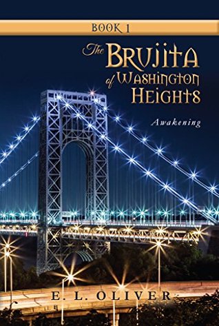 Awakening (The Brujita of Washington Heights #1)