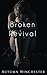 Broken Revival