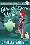 Ghosts Gone Wild
