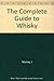 The Complete Guide to Whisky