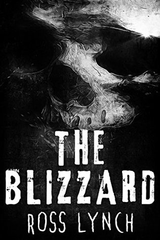THE BLIZZARD: A Horror Short Story (Kindle Edition)