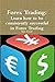 Forex Trading: Learn How to...