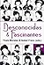 Desconocidas & Fascinantes