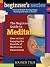 The Beginner's Guide to Meditation: How to Start Enjoying the Benefits of Meditation Immediately (Beginner's Series)