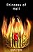 The Princess of Hell by Scarlet Rose