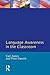 Language Awareness in the Classroom (Applied Linguistics and Language Study)