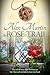 The Rose Trail (The Spirit ...