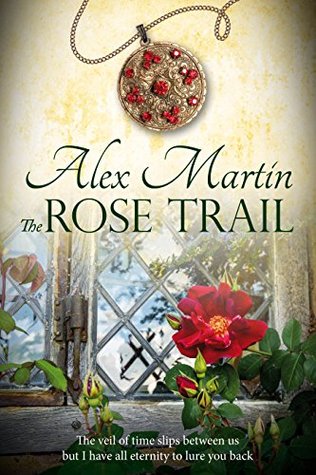 The Rose Trail (The Spirit Level Series, #2)