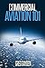 Commercial Aviation 101