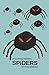Spiders