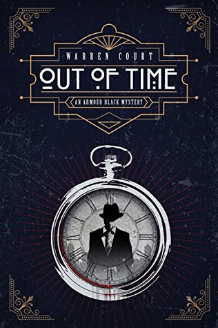 Out of Time (Armour Black #1)