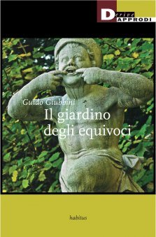 Il giardino degli equivoci (Paperback)