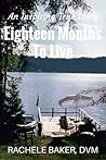 Eighteen Months To Live