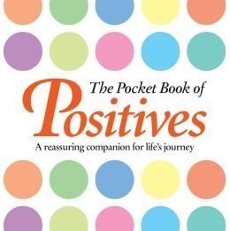 The Pocket Book of Positives (Unknown Binding)