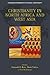 Christianity in North Africa and West Asia by Kenneth R. Ross