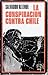 La conspiración contra Chile