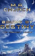 The Harvest Young: Bound by Destiny