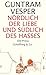 Nördlich der Liebe und südl...