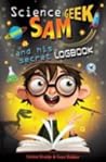 Science Geek Sam And His Secret Logbook