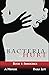 The Bacteria of Hurt: Book ...