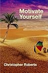 Motivate Yourself