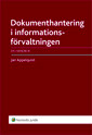 Dokumenthantering i Informationsförvaltningen: En Handbok