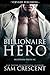 Billionaire Hero (Billionaire Bikers MC, #3)