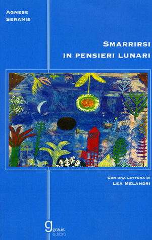 Smarrirsi in pensieri lunari (Paperback)
