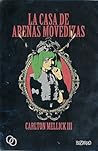 La casa de arenas movedizas