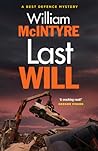 Last Will by William H.S. McIntyre