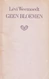 Geen bloemen Geen bloemen