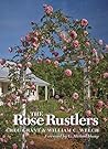 The Rose Rustlers