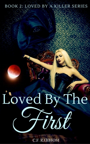 Loved By The First (A Sexy Paranormal Thriller #2)