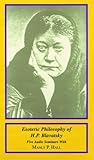Esoteric Philosophy of H.P. Blavatsky