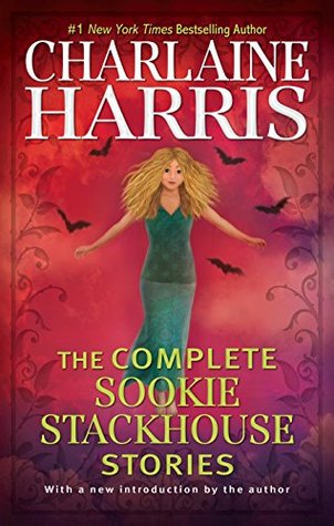 The Complete Sookie Stackhouse Stories (Sookie Stackhouse)