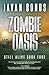 Zombie Oasis (Still Alive, #4)