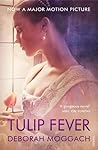 Tulip Fever by Deborah Moggach