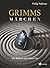 Grimms Märchen