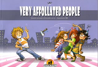 Very affollated people: Quando nessuno è d'accordo con te. ...Soprattutto TU!