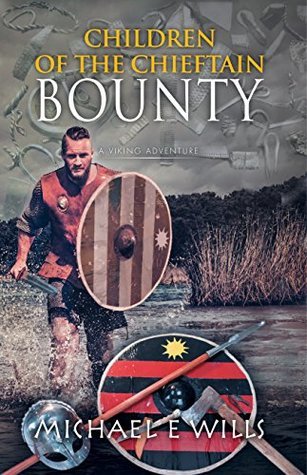 Bounty (Children of the Chieftain #3)