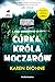 Córka króla moczarów