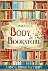 Body In The Bookstore by Emma Lee