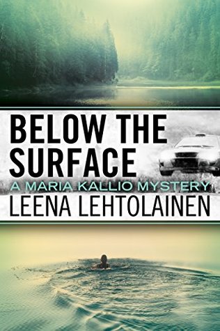 Below the Surface (Maria Kallio #8)