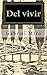 Del Vivir