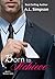 Born to Achieve (The Born Series Book 3)