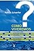 Como Viveremos?