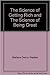 The Science of Getting Rich and The Science of Being Great by Wallace D. Wattles